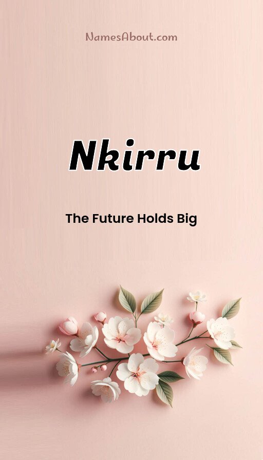 Meaning of Nkirru