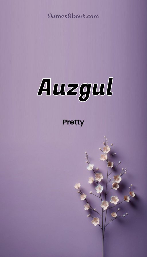 Meaning of Auzgul