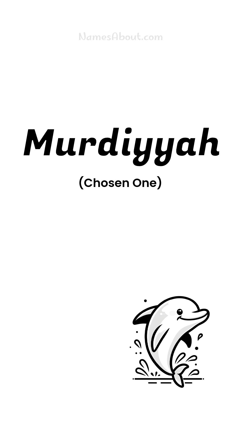 Murdiyyah name and meaning